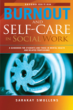 Orange Book Cover: Burnout and Self-Care in Social Work, 2nd Edition.